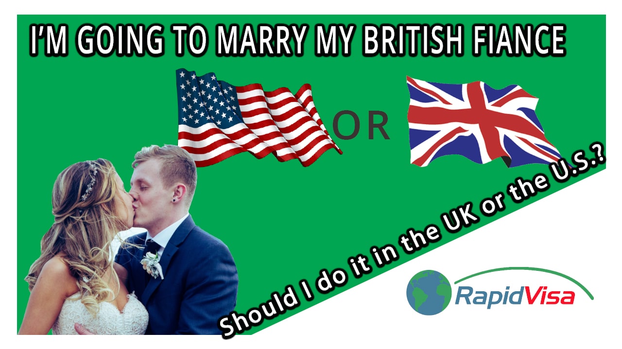 Should I Marry my British Fiance in the UK or the US?