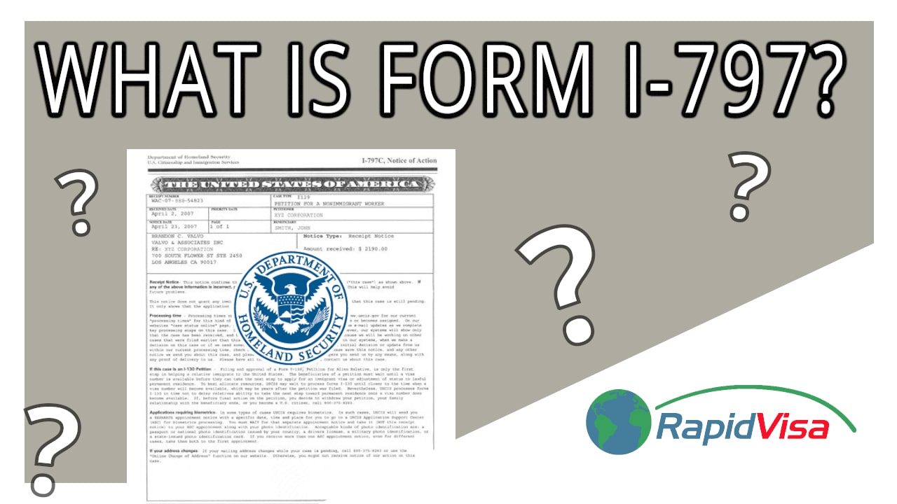 What is Form I797? RapidVisa®
