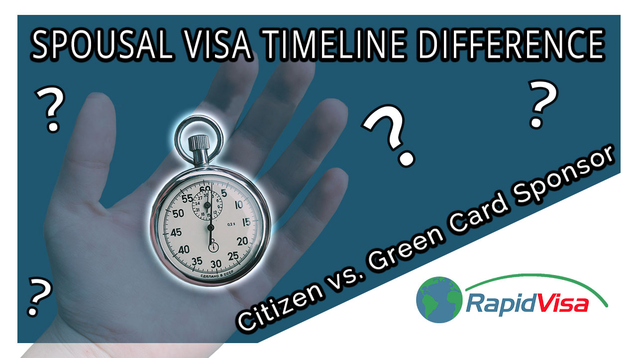 CR1 Spousal Visa Timeline Difference Between Citizen & Green Card Sponsor