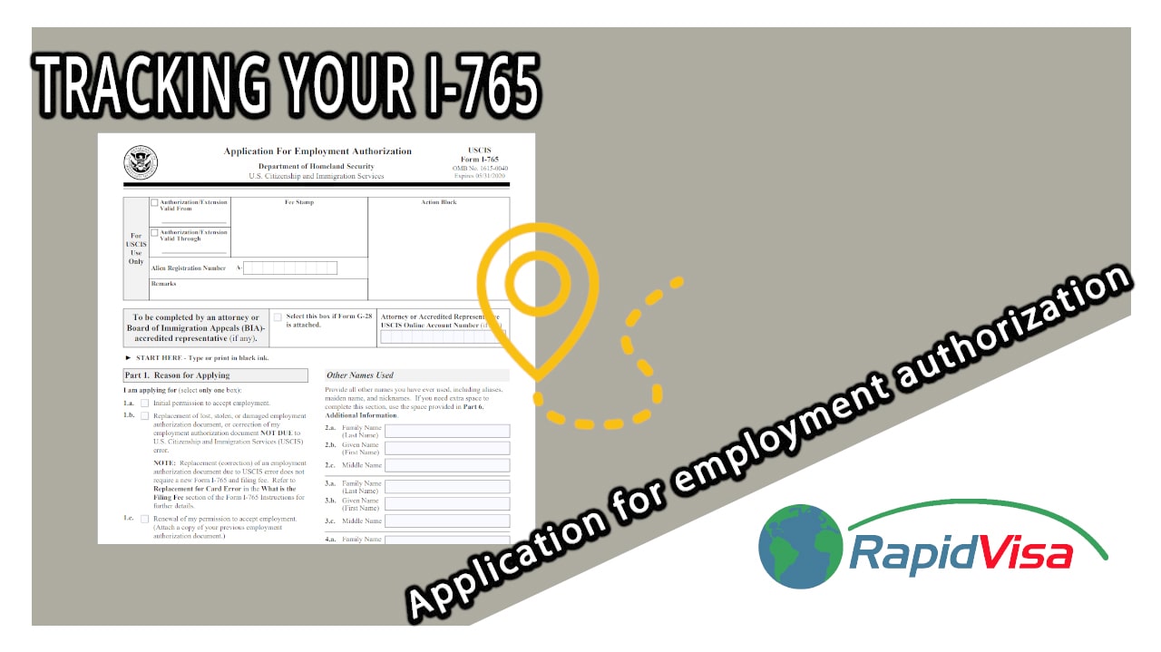 Tracking your I765, Application for Employment Authorization